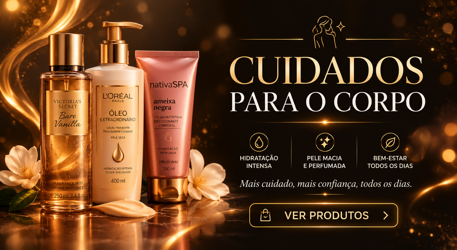 Cuidados com o Corpo e Cabelo